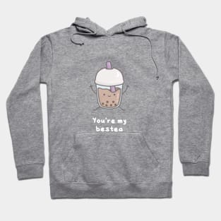 You are my Bestea best friend Hoodie